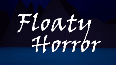 Floaty Horror